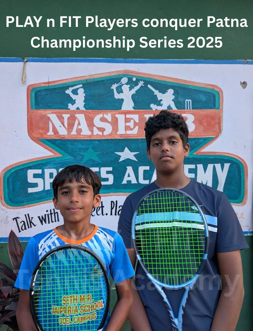 Two PLAY n FIT juniors at the Patna Championship Series 2025